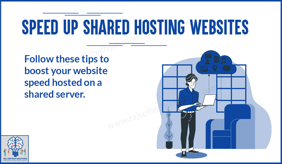 Speed Up Shared Hosting Websites